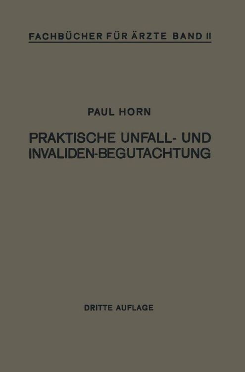 Produktbild: Praktische Unfall- und Invalidenbegutachtung