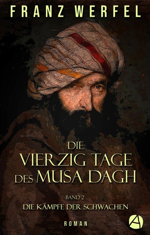 Produktbild: Die vierzig Tage des Musa Dagh. Band 2