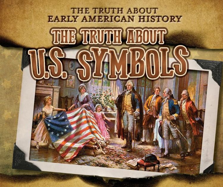 Produktbild: The Truth about U.S. Symbols