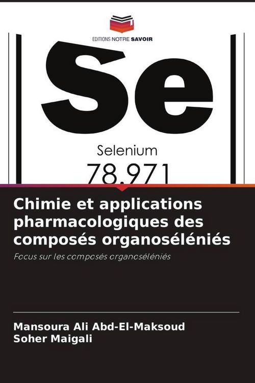 Produktbild: Chimie et applications pharmacologiques des compos&eacute;s organos&eacute;l&eacute;ni&eacute;s