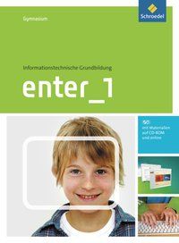Produktbild: Enter - Informationstechnische Grundbildung f&uuml;r Gymnasien