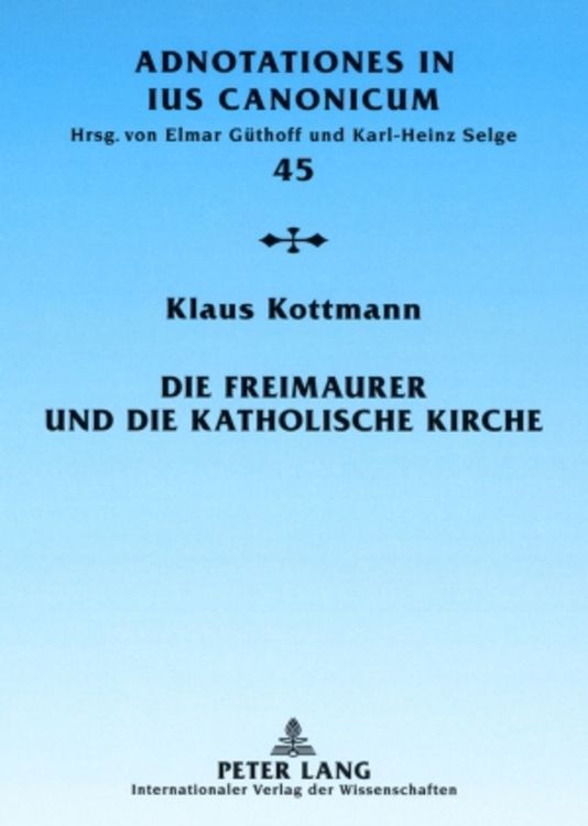 Produktbild: Die Freimaurer und die katholische Kirche