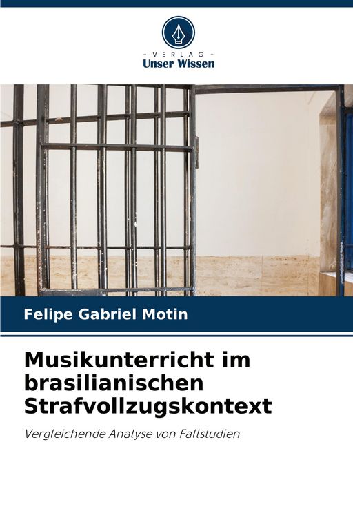 Produktbild: Musikunterricht im brasilianischen Strafvollzugskontext