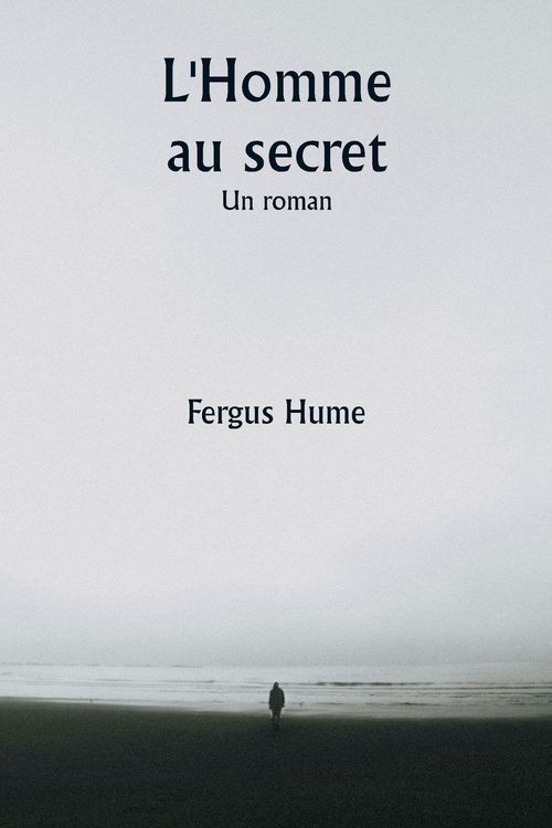Produktbild: L'Homme au secret Un roman