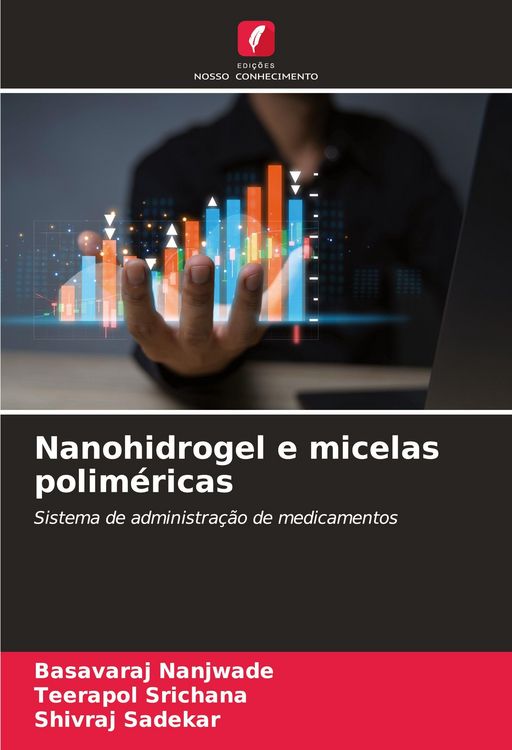 Produktbild: Nanohidrogel e micelas polim&eacute;ricas