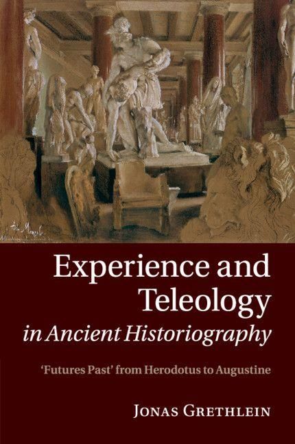Produktbild: Experience and Teleology in Ancient Historiography