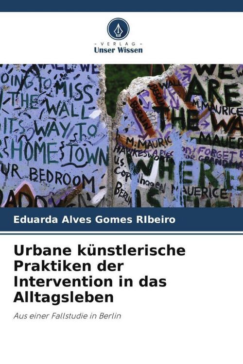Produktbild: Urbane k&uuml;nstlerische Praktiken der Intervention in das Alltagsleben
