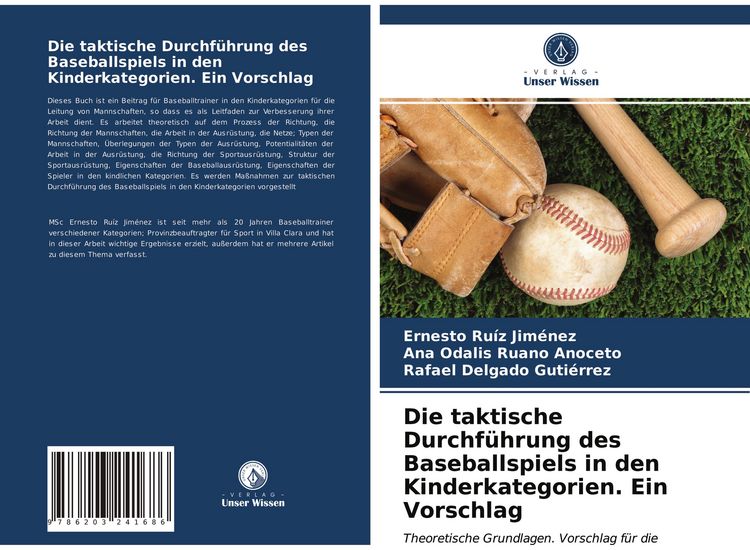 Produktbild: Die taktische Durchf&uuml;hrung des Baseballspiels in den Kinderkategorien. Ein Vorschlag