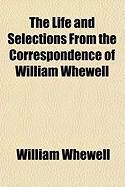 Produktbild: The Life and Selections from the Correspondence of William Whewell