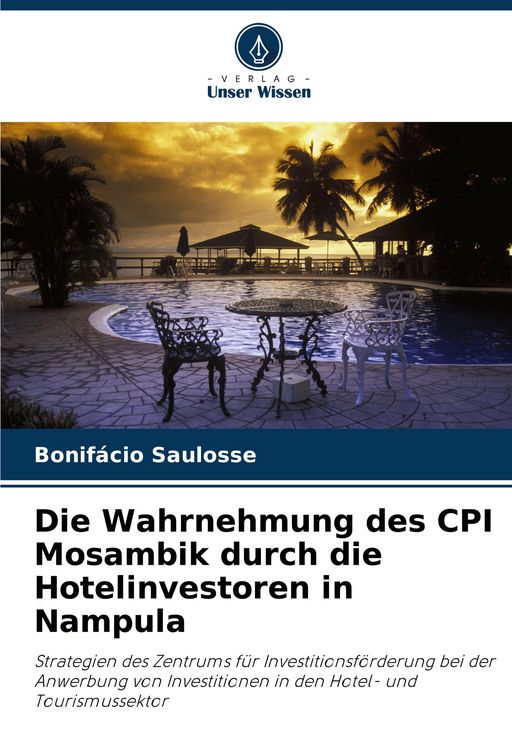 Produktbild: Die Wahrnehmung des CPI Mosambik durch die Hotelinvestoren in Nampula