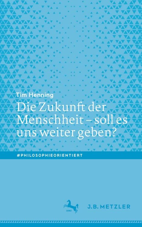 Produktbild: Die Zukunft der Menschheit &ndash; soll es uns weiter geben?