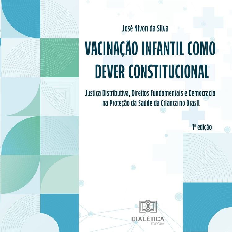 Produktbild: Vacina&ccedil;&atilde;o Infantil como Dever Constitucional