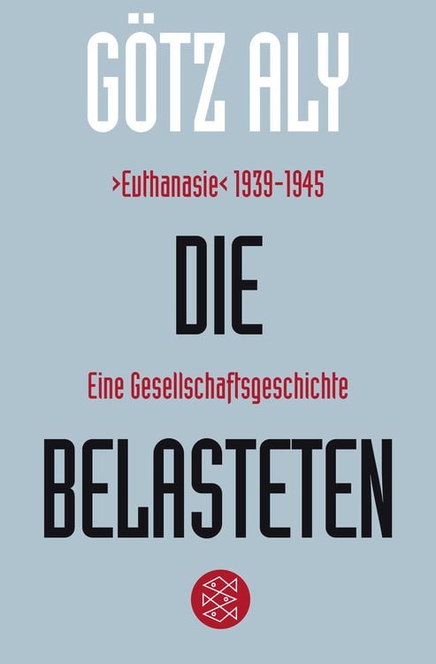 Bild vom Artikel Die Belasteten vom Autor Götz Aly