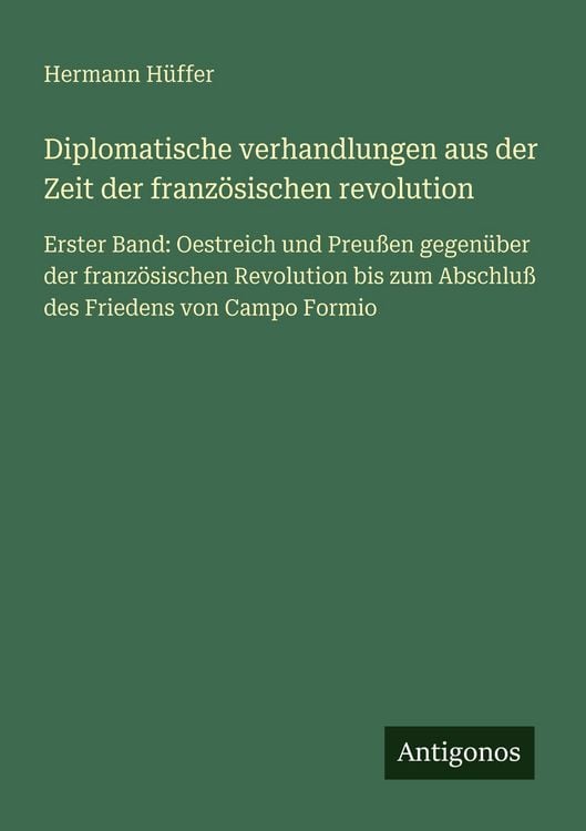 Produktbild: Diplomatische verhandlungen aus der Zeit der franz&ouml;sischen revolution