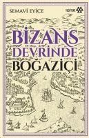 Produktbild: Bizans Devrinde Bogazici