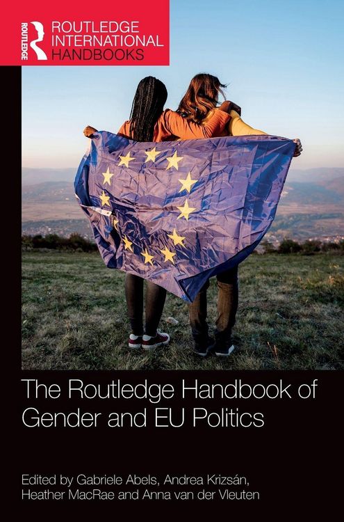 Produktbild: The Routledge Handbook of Gender and EU Politics