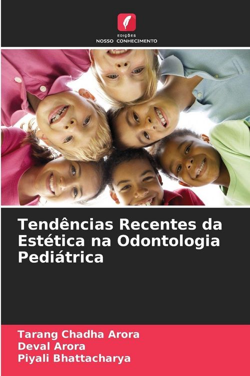 Produktbild: Tend&ecirc;ncias Recentes da Est&eacute;tica na Odontologia Pedi&aacute;trica