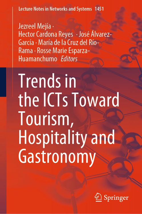 Produktbild: Trends in the ICTs Toward Tourism, Hospitality and Gastronomy