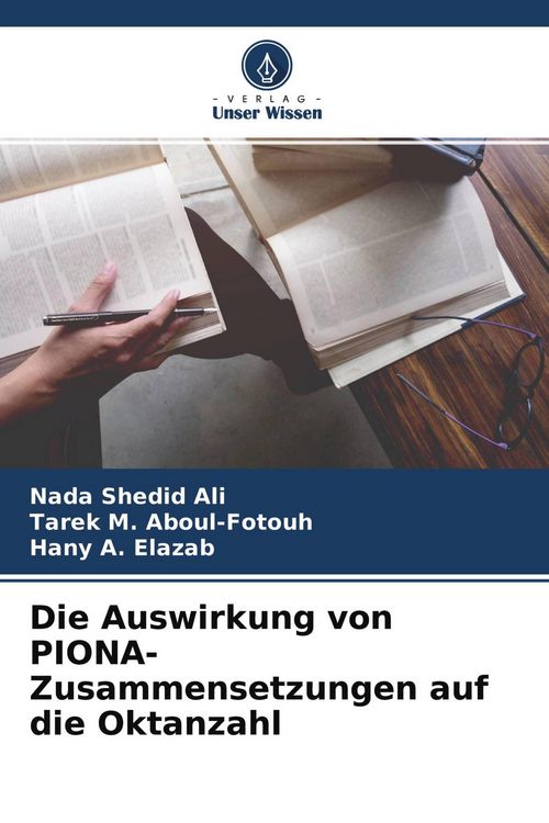Produktbild: Die Auswirkung von PIONA-Zusammensetzungen auf die Oktanzahl