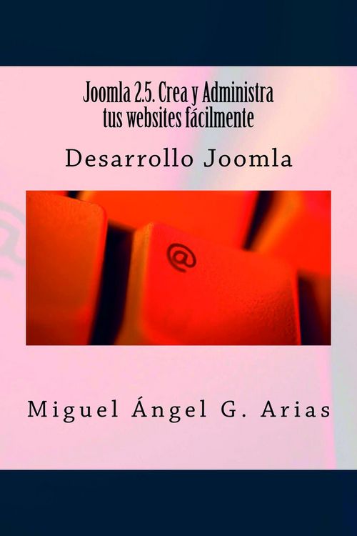 Produktbild: Joomla 2.5. Crea y Administra tus websites f&aacute;cilmente