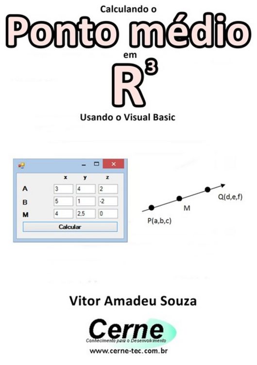 Produktbild: Calculando O Ponto M&eacute;dio Em R3 Usando O Visual Basic