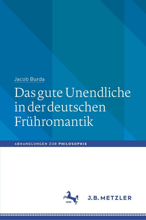 Produktbild: Das gute Unendliche in der deutschen Fr&uuml;hromantik