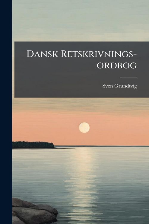 Produktbild: Dansk Retskrivnings-ordbog