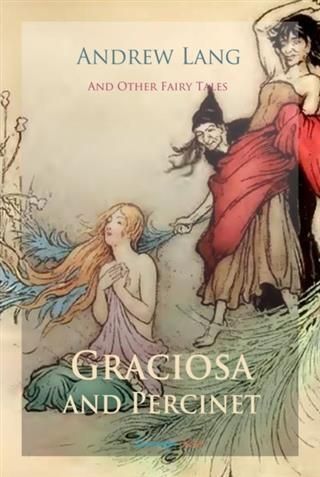 Produktbild: Graciosa and Percinet and Other Fairy Tales