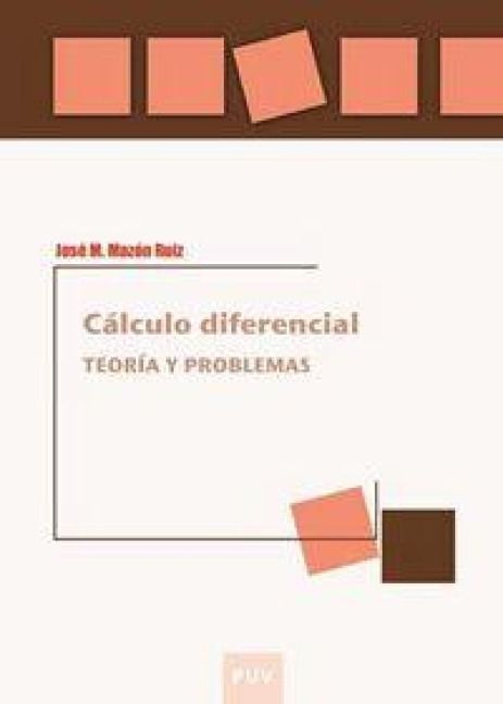 Produktbild: C&aacute;lculo diferencial : teor&iacute;a y problemas