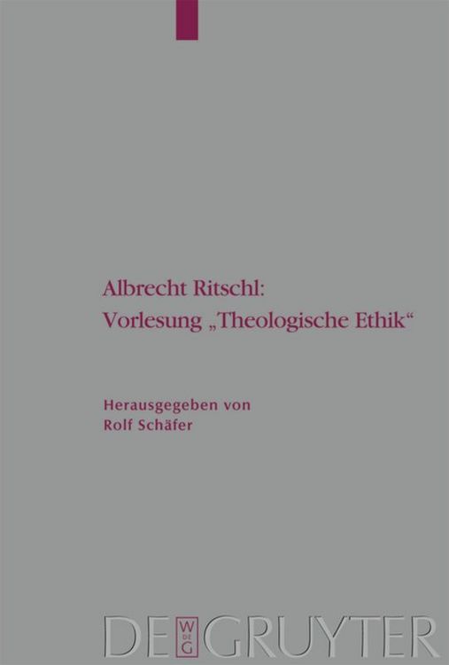 Produktbild: Albrecht Ritschl: Vorlesung "Theologische Ethik"