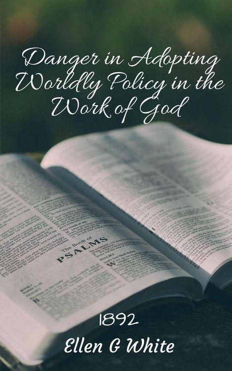 Produktbild: Danger in Adopting Worldly Policy in the Work of God (1892)