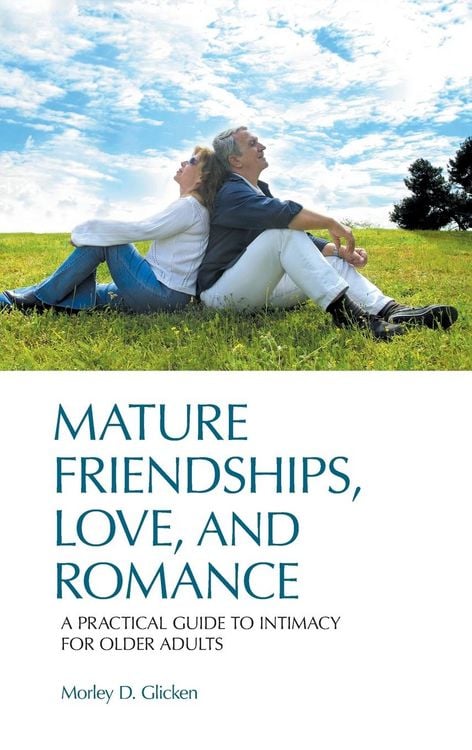 Produktbild: Mature Friendships, Love, and Romance