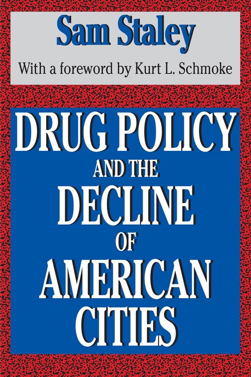 Produktbild: Drug Policy and the Decline of the American City