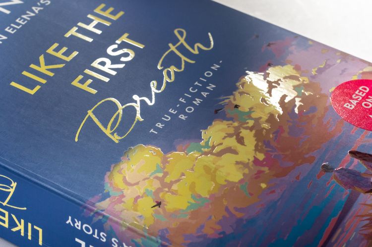 Produktbild: Like the First Breath &ndash; Based on Elena's Story