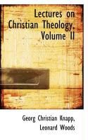 Produktbild: Lectures on Christian Theology, Volume II