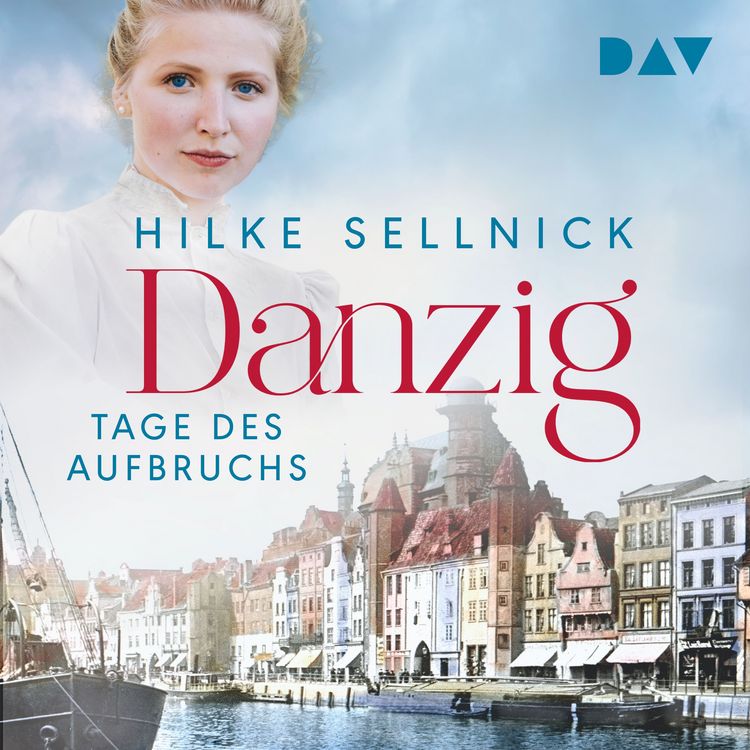 Produktbild: Danzig. Tage des Aufbruchs