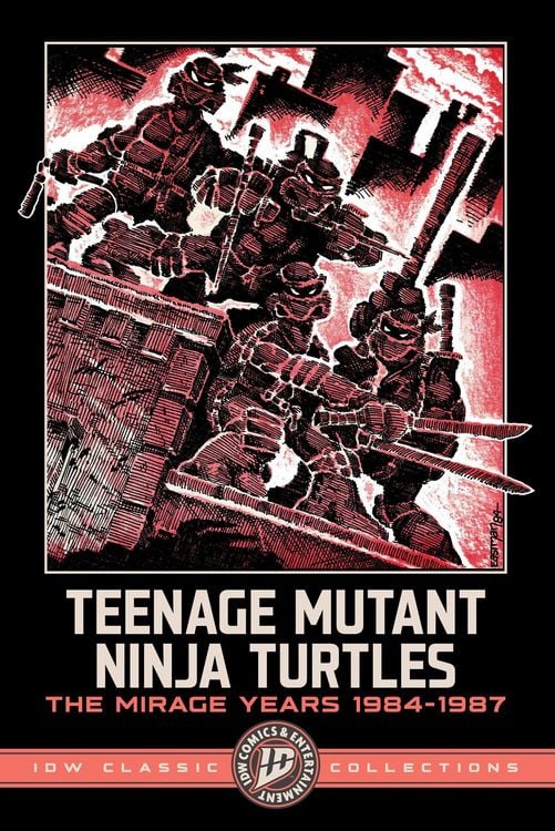 Produktbild: Teenage Mutant Ninja Turtles: The Mirage Years 1984-1987--IDW Classic Collections