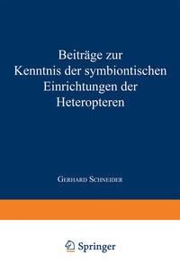 Produktbild: Beitr&auml;ge zur Kenntnis der symbiontischen Einrichtungen der Heteropteren