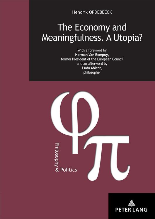 Produktbild: The Economy and Meaningfulness. A Utopia?