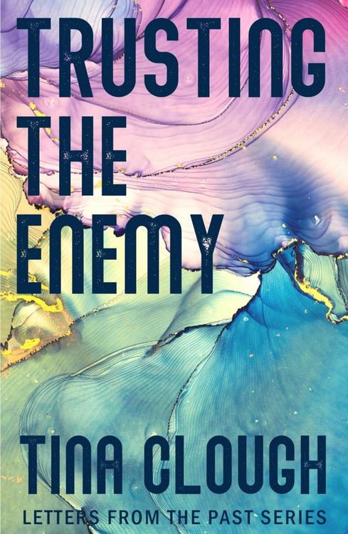 Produktbild: Trusting the Enemy (Letters from the Past)