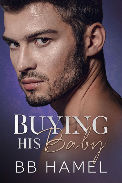 Produktbild: Buying His Baby (Baby Daddy University, #2)