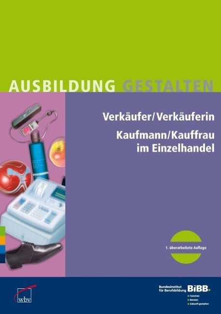 Produktbild: Verk&auml;ufer / Verk&auml;uferin im Einzelhandel Kaufmann / Kauffrau im Einzelhandel