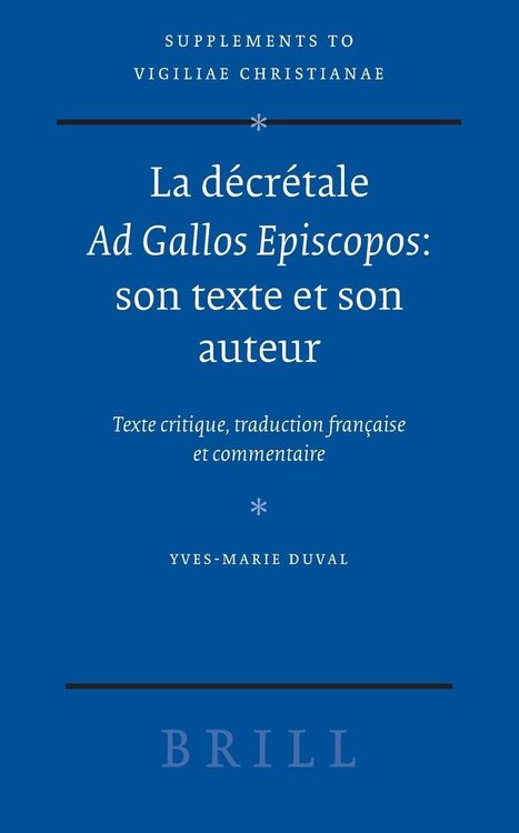 Produktbild: La D&eacute;cr&eacute;tale AD Gallos Episcopos: Son Texte Et Son Auteur
