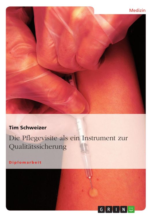 Produktbild: Die Pflegevisite - ein Instrument zur Qualit&auml;tssicherung
