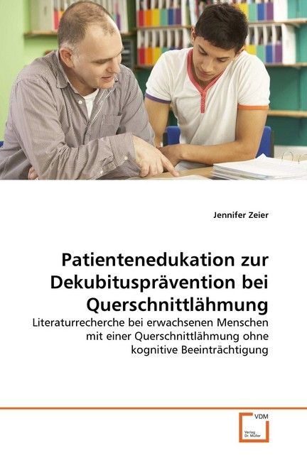 Produktbild: Zeier, J: Patientenedukation zur Dekubituspr&auml;vention bei Que