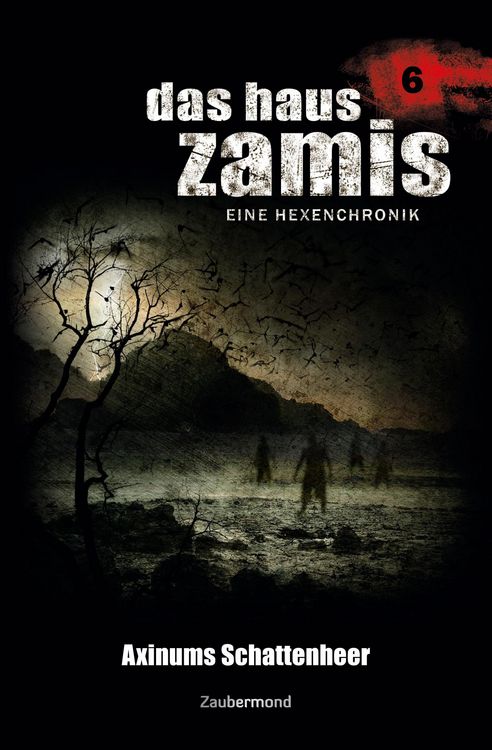 Produktbild: Voehl, U: Haus Zamis 6 - Axinums Schattenheer