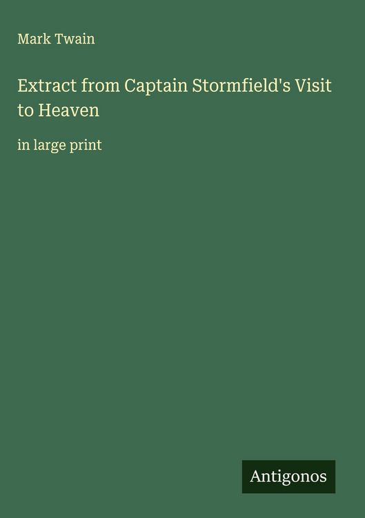 Produktbild: Extract from Captain Stormfield's Visit to Heaven