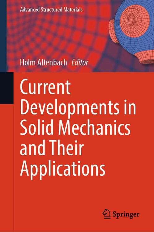 Produktbild: Current Developments in Solid Mechanics and Their Applications