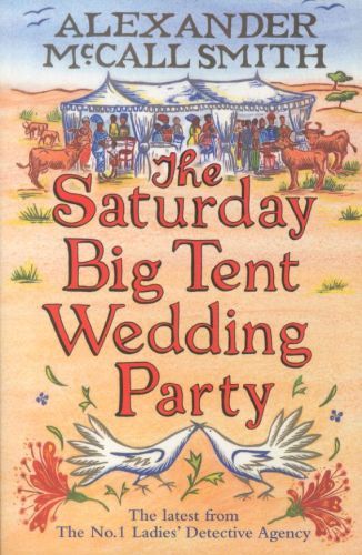Produktbild: McCall Smith, A: The Saturday Big Tent Wedding Party