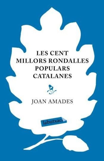 Produktbild: Les cent millors rondalles populars catalanes
